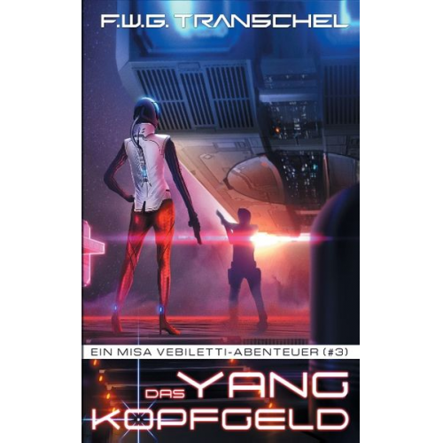 F.W.G. Transchel - Das Yang-Kopfgeld