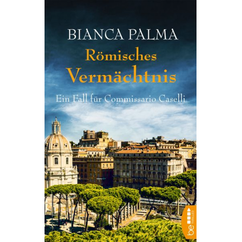 Bianca Palma - Römisches Vermächtnis