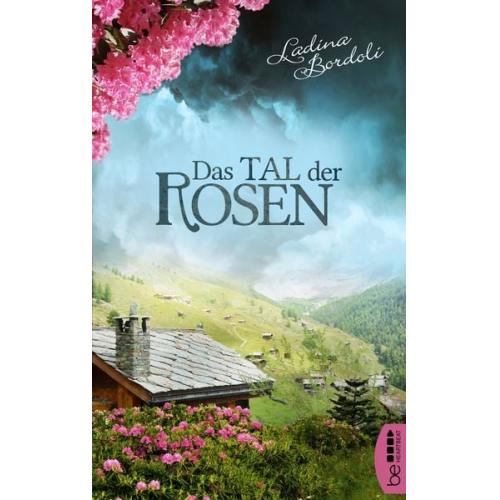 Ladina Bordoli - Das Tal der Rosen