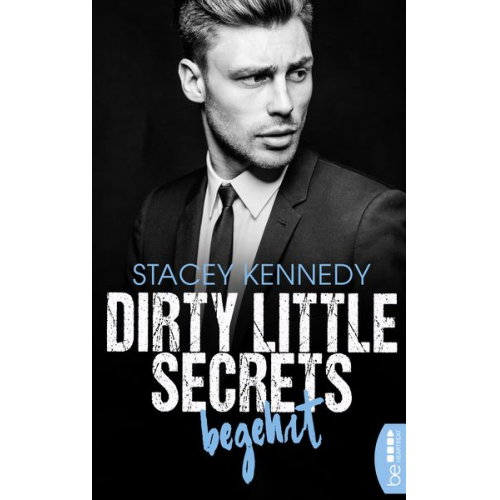 Stacey Kennedy - Dirty Little Secrets – Begehrt