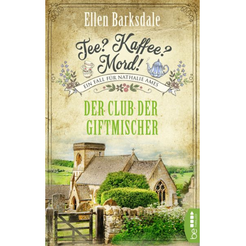 Ellen Barksdale - Tee? Kaffee? Mord! - Der Club der Giftmischer