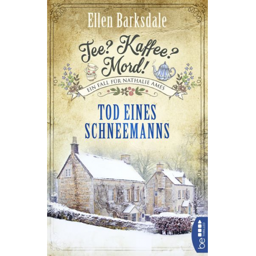 Ellen Barksdale - Tee? Kaffee? Mord! - Tod eines Schneemanns