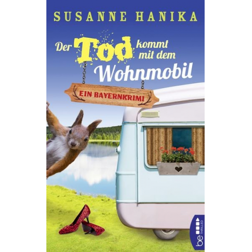 Susanne Hanika - Der Tod kommt mit dem Wohnmobil