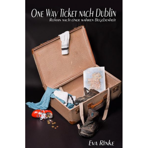 Eva Rinke - One way ticket nach Dublin