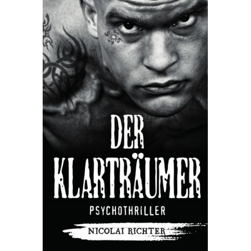 Nicolai Richter - Der Klarträumer