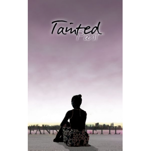 Fanny C. Lettl - Tainted Past