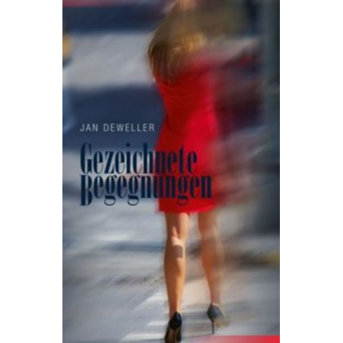 Jan Deweller - Gezeichnete Begegnungen