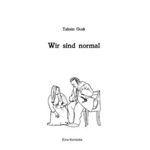 Tahsin Ocak - Wir sind normal