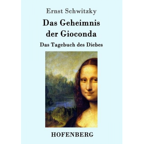 Ernst Schwitzky - Das Geheimnis der Gioconda