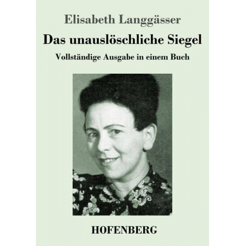 Elisabeth Langgässer - Das unauslöschliche Siegel