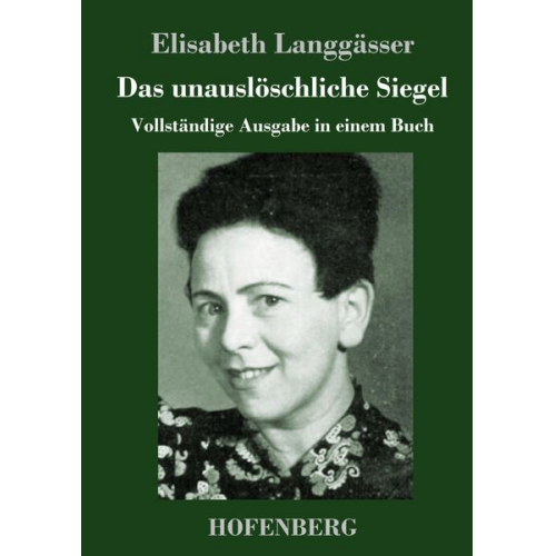 Elisabeth Langgässer - Das unauslöschliche Siegel