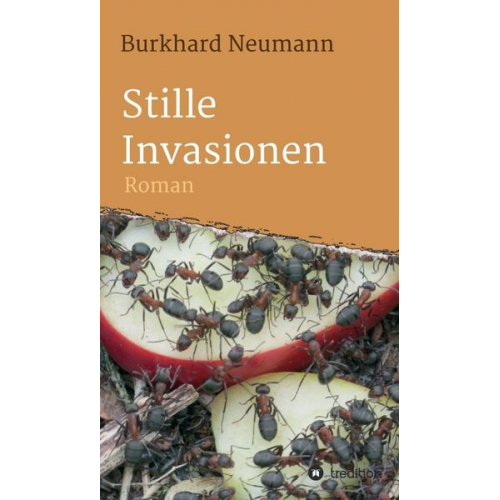 Burkhard Neumann - Stille Invasionen