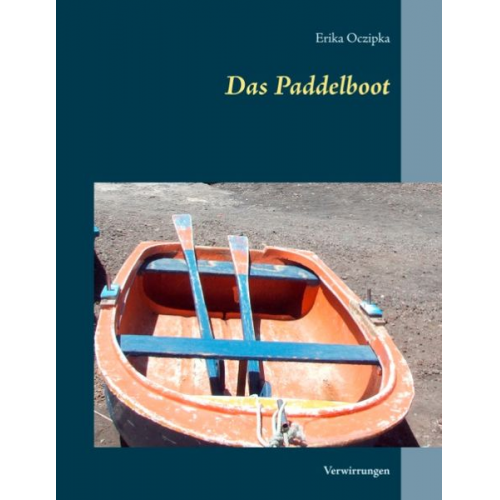 Erika Oczipka - Das Paddelboot