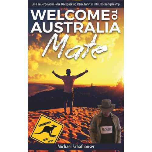 Michael Schafhauser - Welcome to Australia Mate