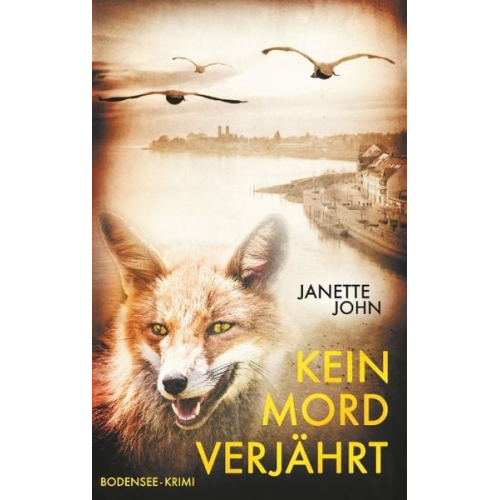 Janette John - Kein Mord verjährt