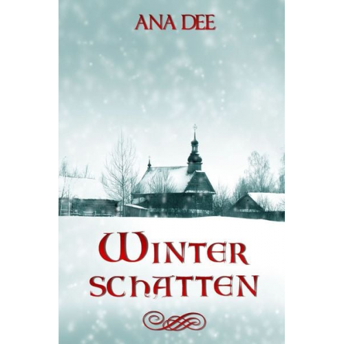 Ana Dee - Winterschatten