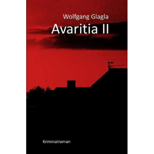 Wolfgang Glagla - Avaritia II