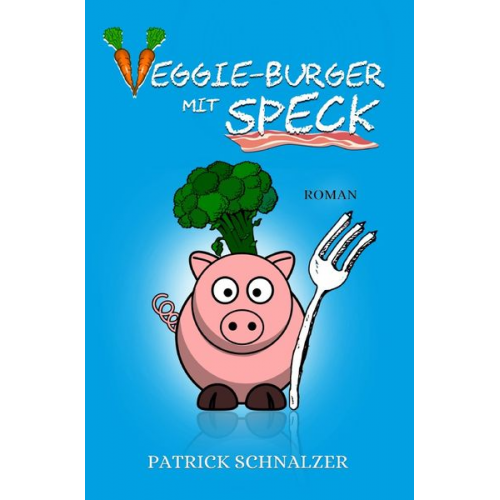 Patrick Schnalzer - Veggie-Burger mit Speck