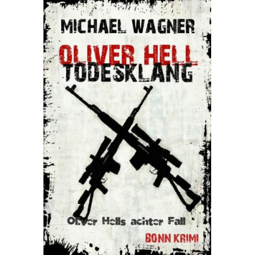 Michael Wagner - Oliver Hell / Oliver Hell - Todesklang