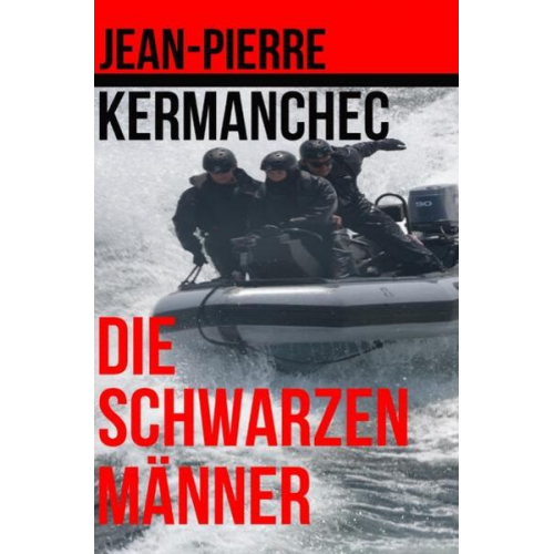 Jean-Pierre Kermanchec - Die schwarzen Männer