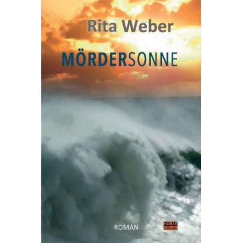 Rita Weber - Mördersonne