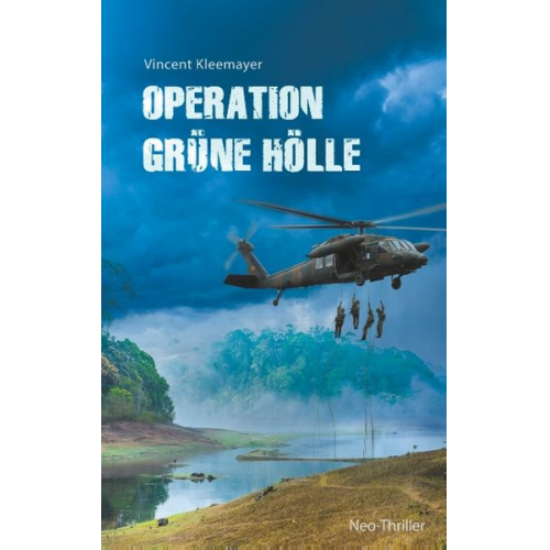 Vincent Kleemayer - Operation grüne Hölle