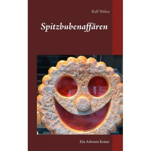 Ralf Weber - Spitzbubenaffären