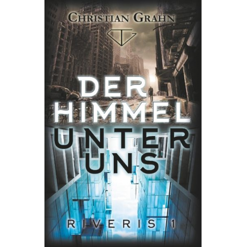 Christian Grahn - Der Himmel unter uns