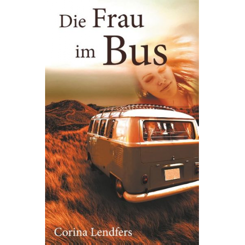 Corina Lendfers - Die Frau im Bus