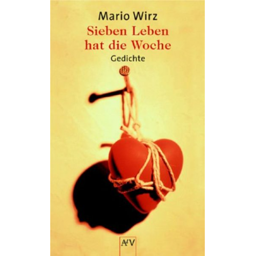 Mario Wirz - Sieben Leben hat die Woche