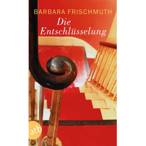 Barbara Frischmuth - Die Entschlüsselung