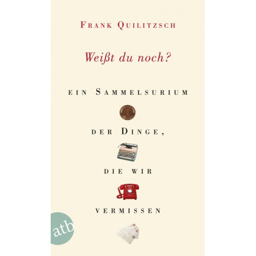 Frank Quilitzsch - Weißt du noch?