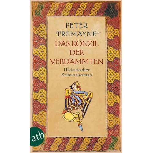 Peter Tremayne - Das Konzil der Verdammten