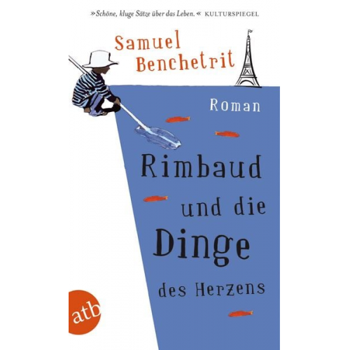Samuel Benchetrit - Rimbaud und die Dinge des Herzens