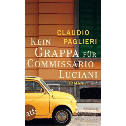 Claudio Paglieri - Kein Grappa für Commissario Luciani / Commissario Luciani Band 4