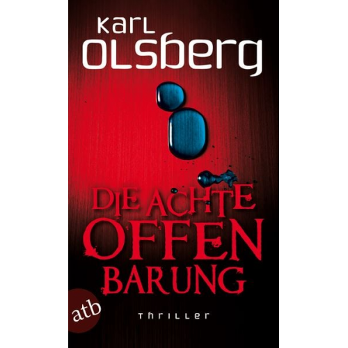 Karl Olsberg - Die achte Offenbarung