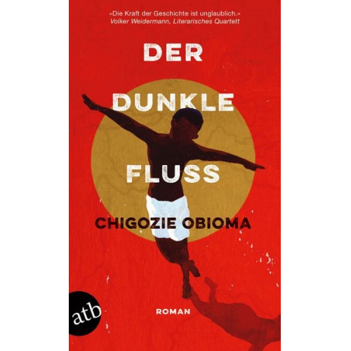 Chigozie Obioma - Der dunkle Fluss