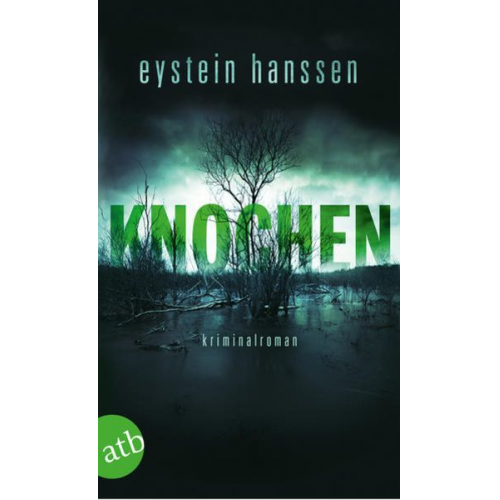 Eystein Hanssen - Knochen / Elli Rathke Bd.2