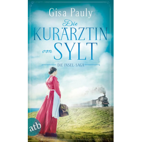 Gisa Pauly - Die Kurärztin von Sylt