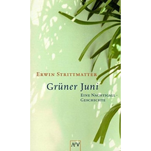 Erwin Strittmatter - Grüner Juni