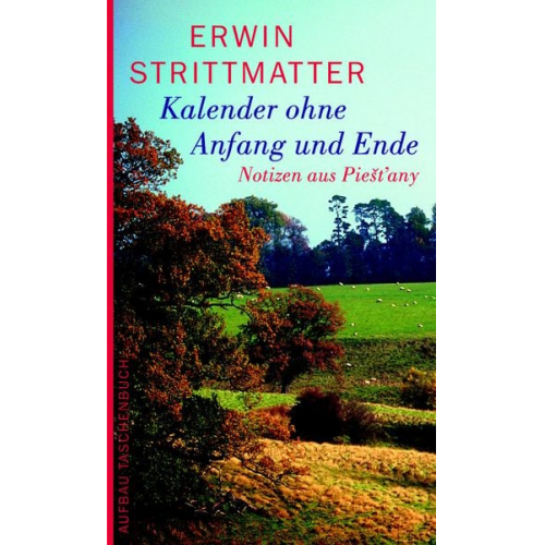 Erwin Strittmatter - Kalender ohne Anfang und Ende