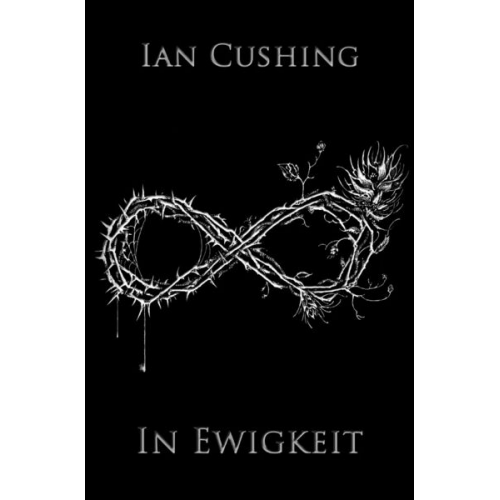 Ian Cushing - In Ewigkeit