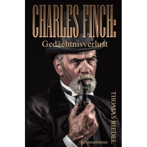 Thomas Riedel - Dr. Charles Finch / Charles Finch: Gedächtnisverlust