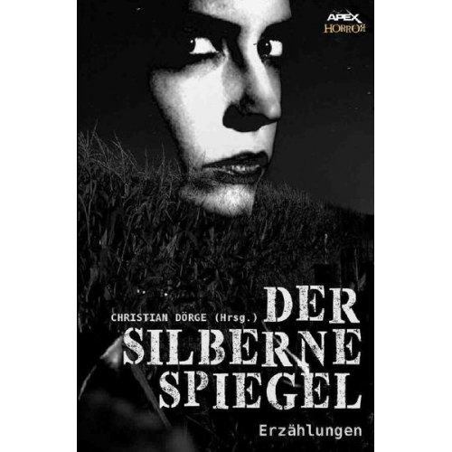 Christian Dörge - Der Silberne Spiegel