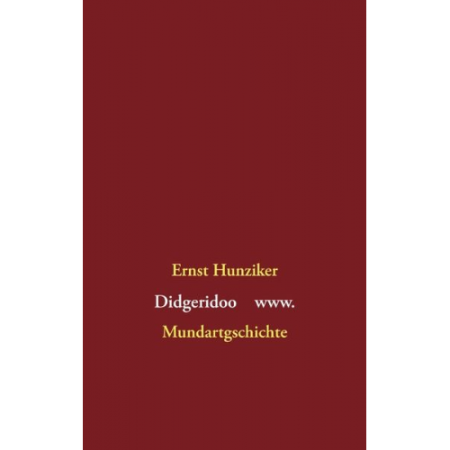 Ernst Hunziker - Didgeridoo www