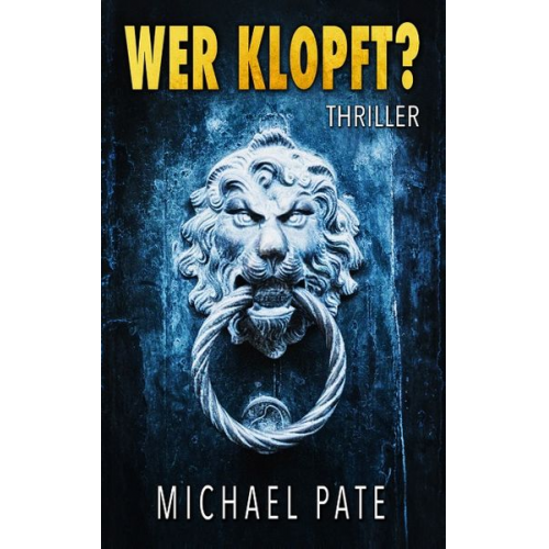 Michael Pate - Wer Klopft?