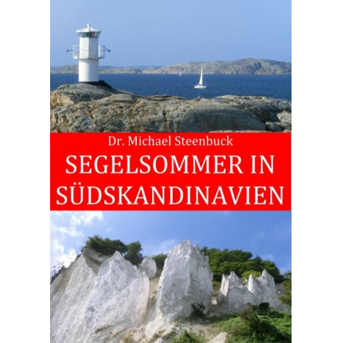 Michael Steenbuck - Segelsommer in Südskandinavien