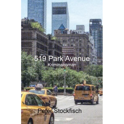 Peter Stockfisch - 519 Park Avenue