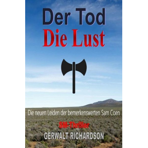 Gerwalt Richardson - Der Tod Die Lust