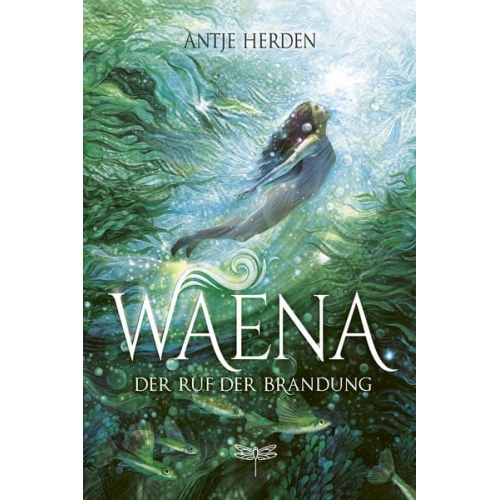 Antje Herden - Waena - Der Ruf der Brandung